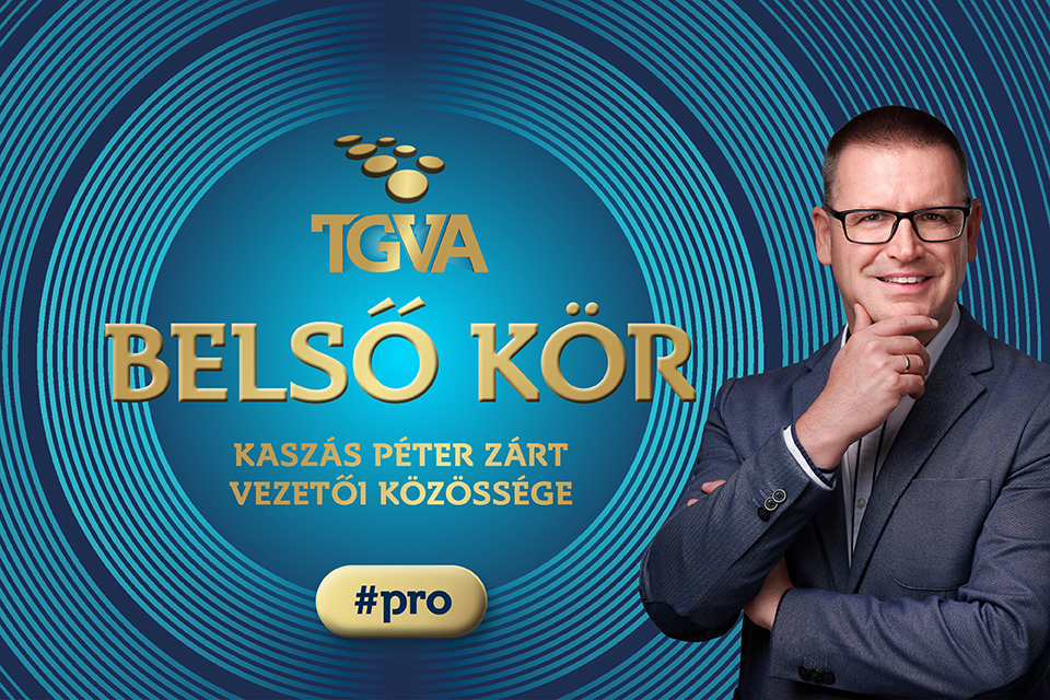 TGVA | Belső kör #pro tagság