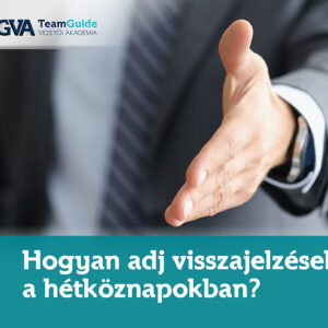 Hogyan adj visszajelzéseket a hétköznapokban? online kurzus