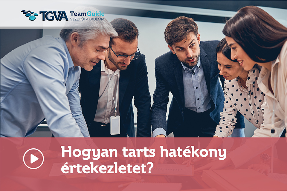 Hogyan tarts hatékony értekezletet? online kurzus