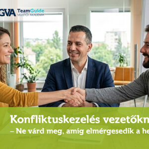Konfliktuskezelés vezetőknek