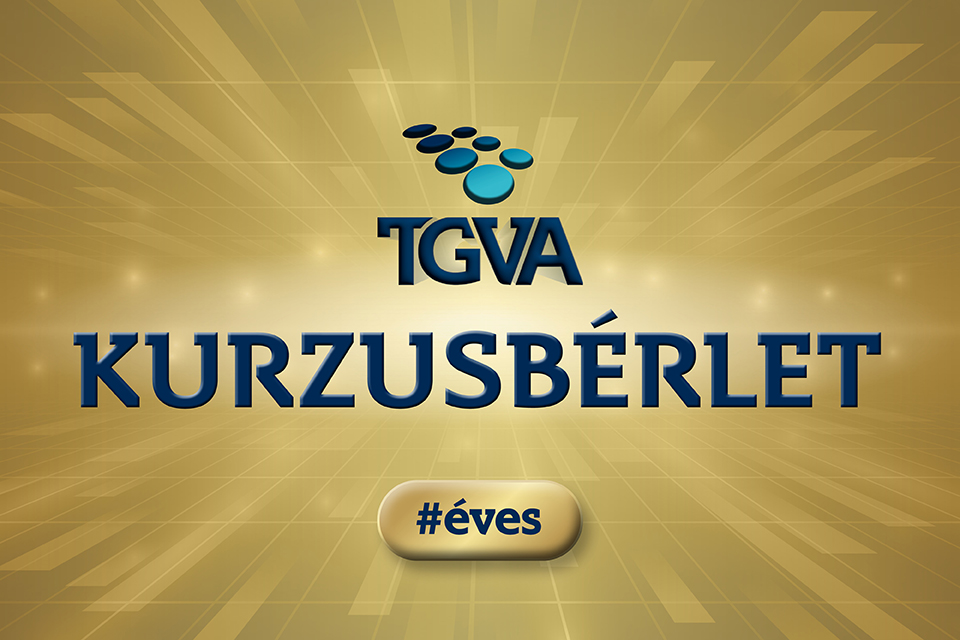 TGVA | Kurzusbérlet #éves