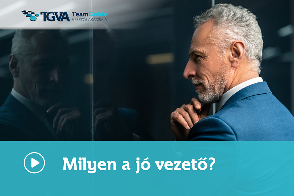 Milyen a jó vezető? online kurzus