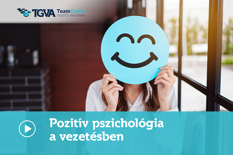 Pozitív pszichológia a vezetésben online kurzus